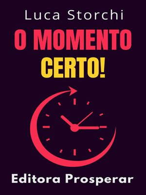 cover image of O Momento Certo!